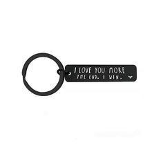 Load image into Gallery viewer, &quot;I Love You More The End I Win&quot; Funny Christmas Gift Keychain🎁