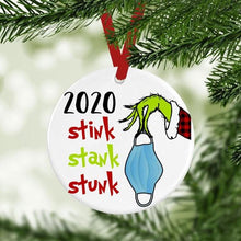 Load image into Gallery viewer, 2020 Stink Stank Stunk Christmas Ornament