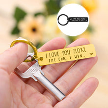 Load image into Gallery viewer, &quot;I Love You More The End I Win&quot; Funny Christmas Gift Keychain🎁