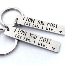 Load image into Gallery viewer, &quot;I Love You More The End I Win&quot; Funny Christmas Gift Keychain🎁