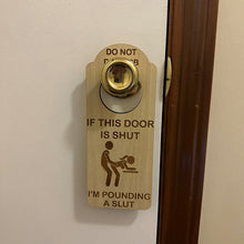 Load image into Gallery viewer, JOKE DO NOT DISTURB ON MY LUNCH BREAK DOOR HANGER