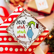 Load image into Gallery viewer, 2020 Stink Stank Stunk Christmas Ornament