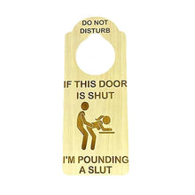 Load image into Gallery viewer, JOKE DO NOT DISTURB ON MY LUNCH BREAK DOOR HANGER